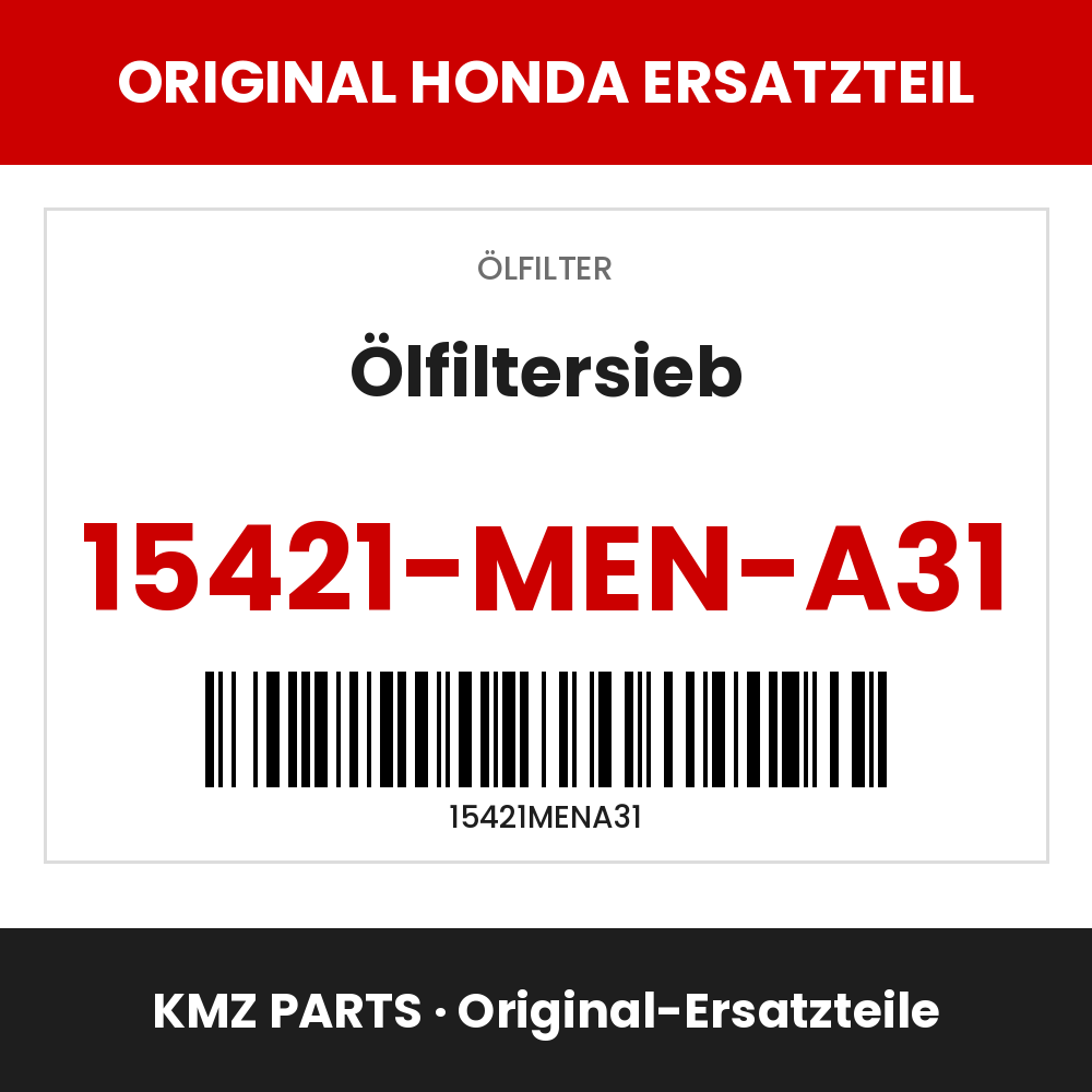 Honda Original Ölfiltersieb 15421-MEN-A31