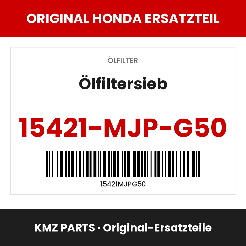 Honda Original Ölfiltersieb 15421-MJP-G50