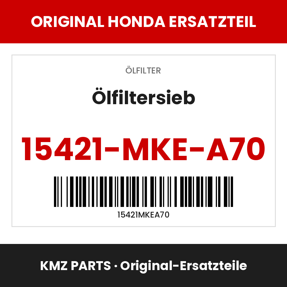 Honda Original Ölfiltersieb 15421-MKE-A70