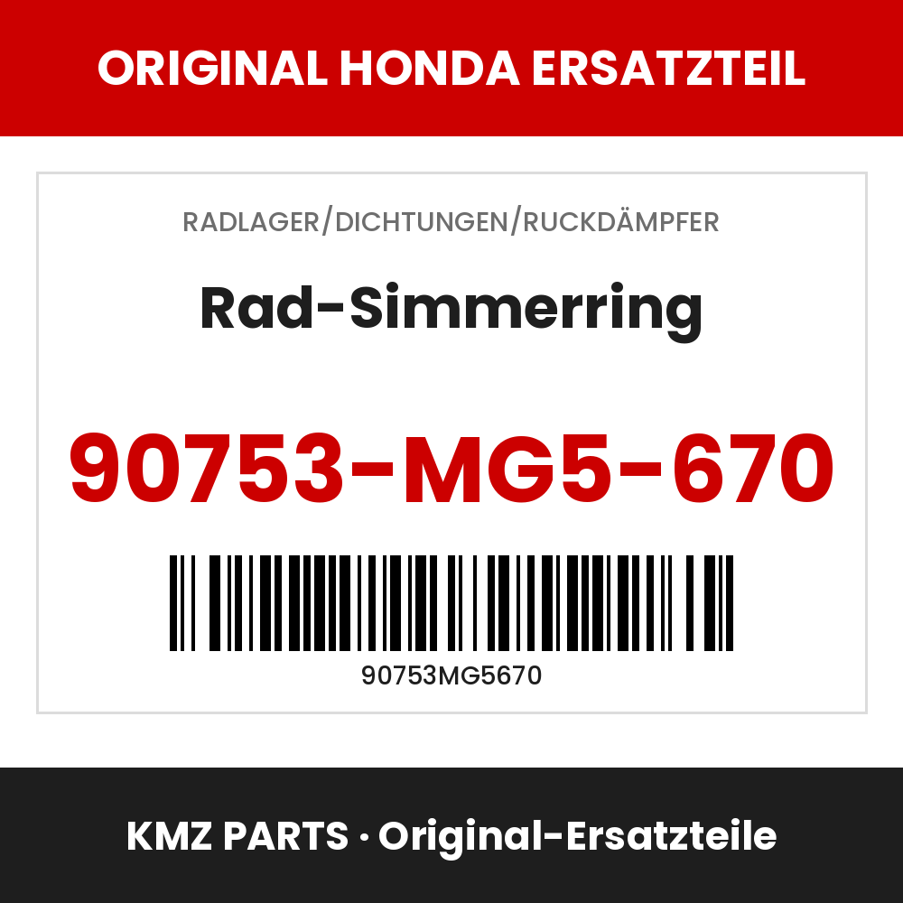 Honda Original Rad-Simmerring 90753-MG5-670