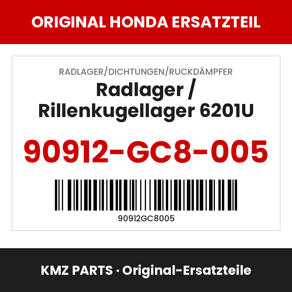 Honda Original Radlager / Rillenkugellager 6201U 90912-GC8-005
