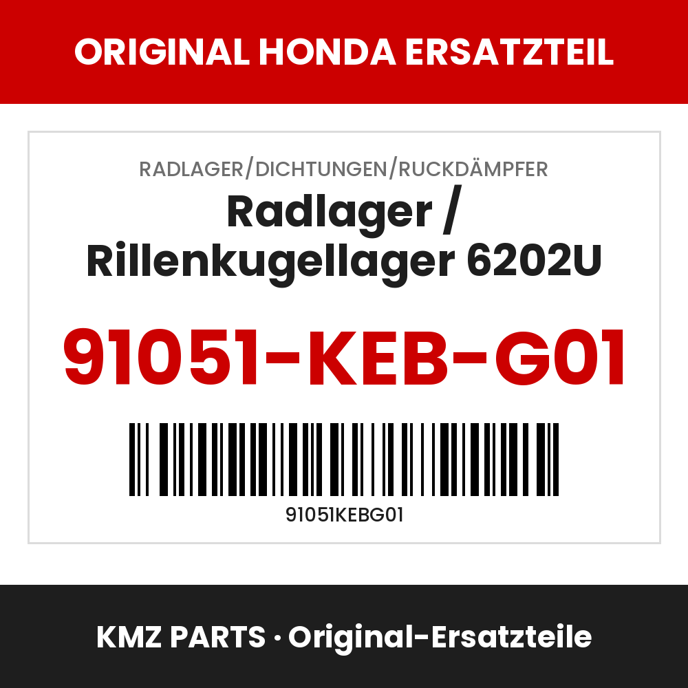 Honda Original Radlager / Rillenkugellager 6202U 91051-KEB-G01