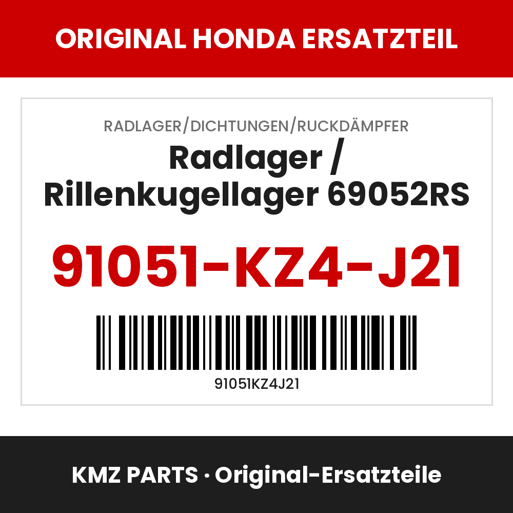 Honda Original Radlager / Rillenkugellager 69052RS 91051-KZ4-J21