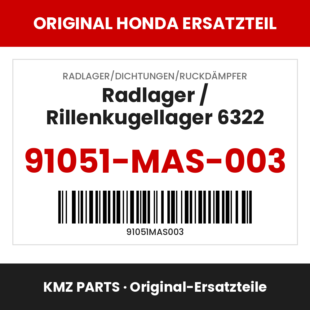 Honda Original Radlager / Rillenkugellager 6322 91051-MAS-003