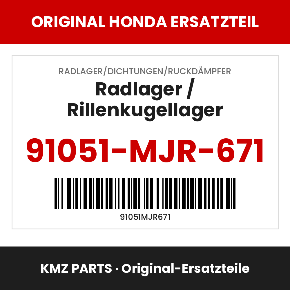 Honda Original Radlager / Rillenkugellager 91051-MJR-671