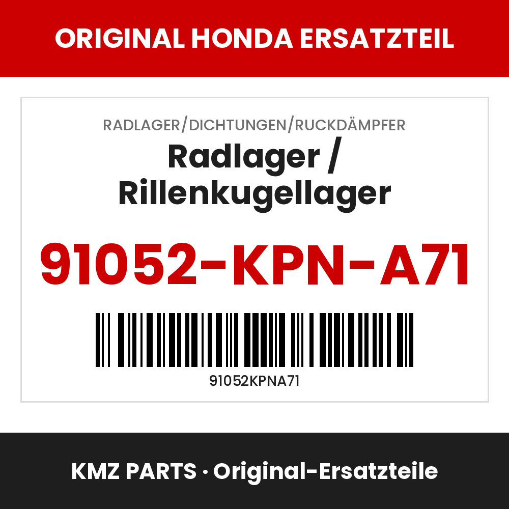 Honda Original Radlager / Rillenkugellager 91052-KPN-A71