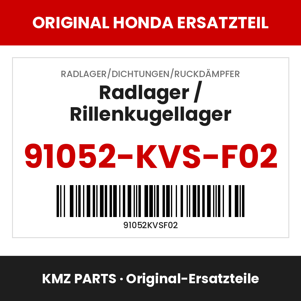 Honda Original Radlager / Rillenkugellager 91052-KVS-F02