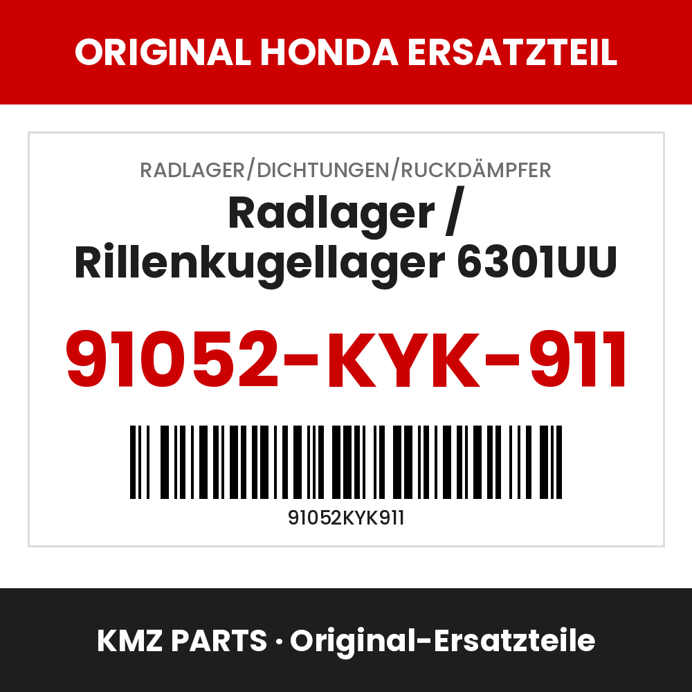 Honda Original Radlager / Rillenkugellager 6301UU 91052-KYK-911