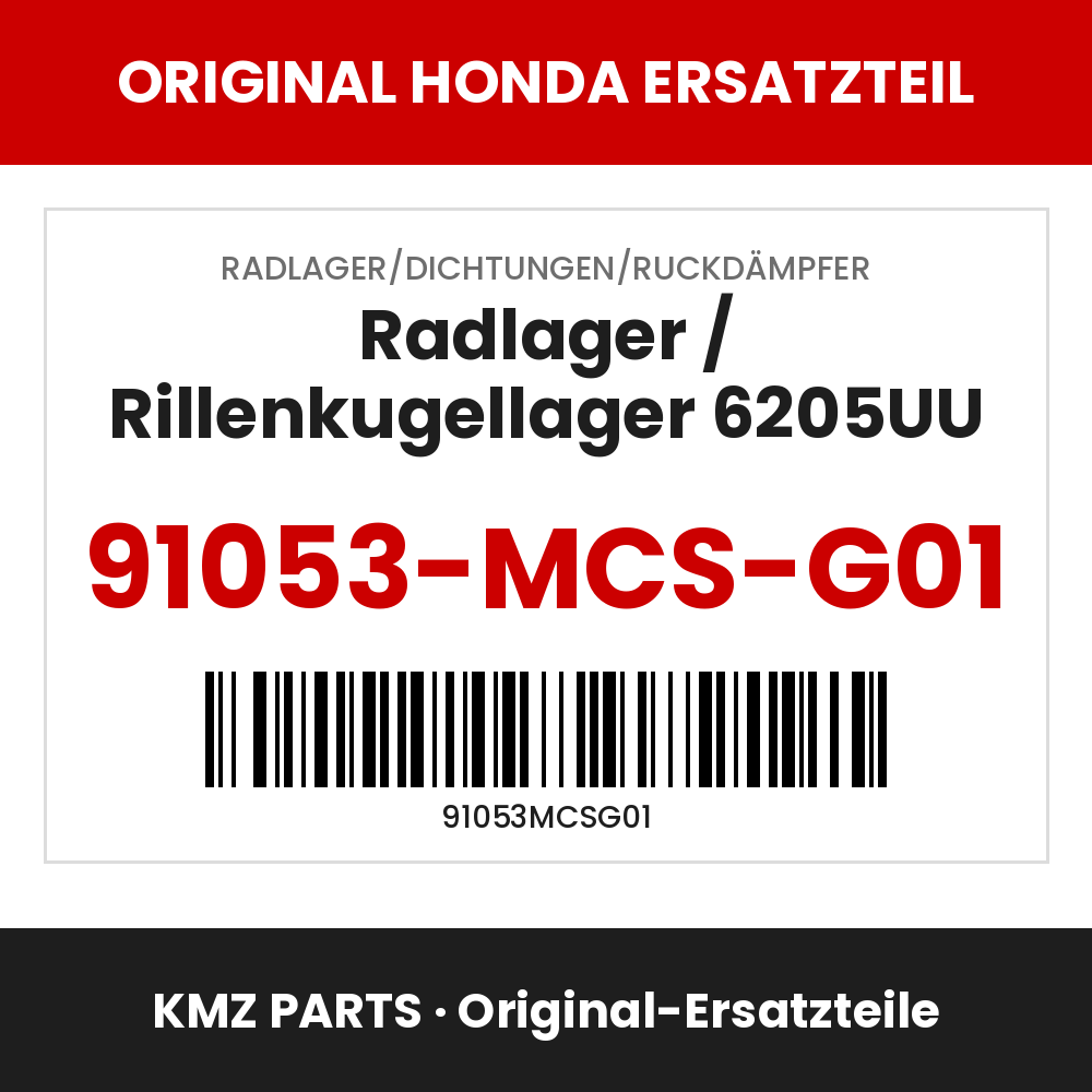Honda Original Radlager / Rillenkugellager 6205UU 91053-MCS-G01