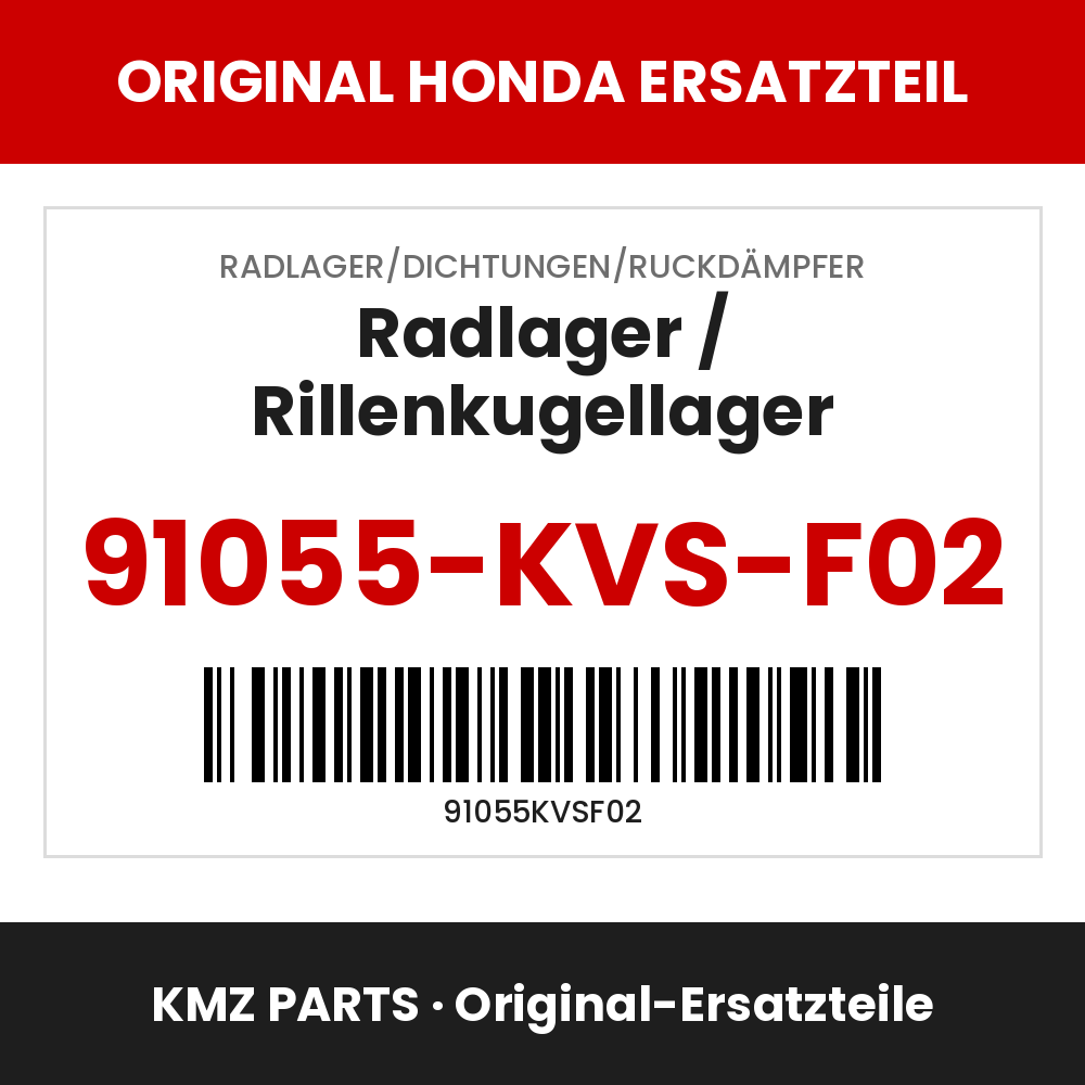 Honda Original Radlager / Rillenkugellager 91055-KVS-F02