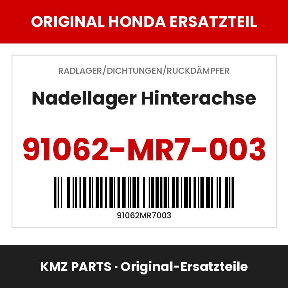 Honda Original Nadellager Hinterachse 91062-MR7-003