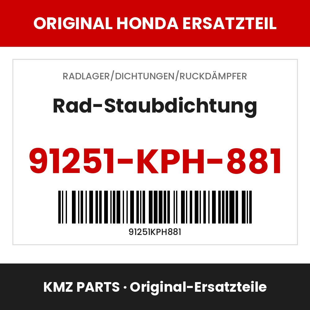 Honda Original Rad-Staubdichtung 91251-KPH-881