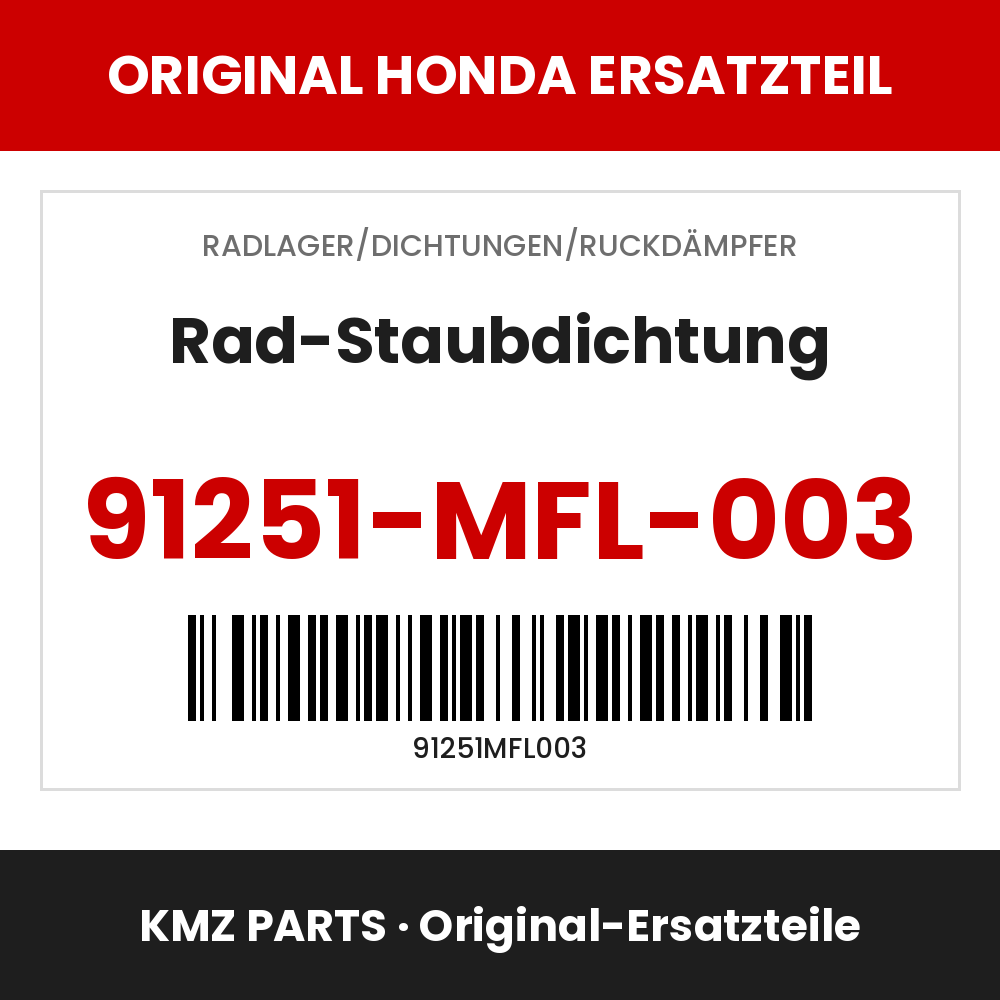 Honda Original Rad-Staubdichtung 91251-MFL-003