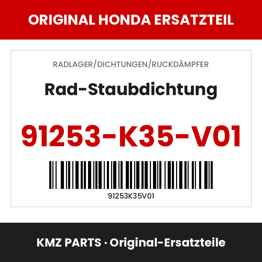Honda Original Rad-Staubdichtung 91253-K35-V01
