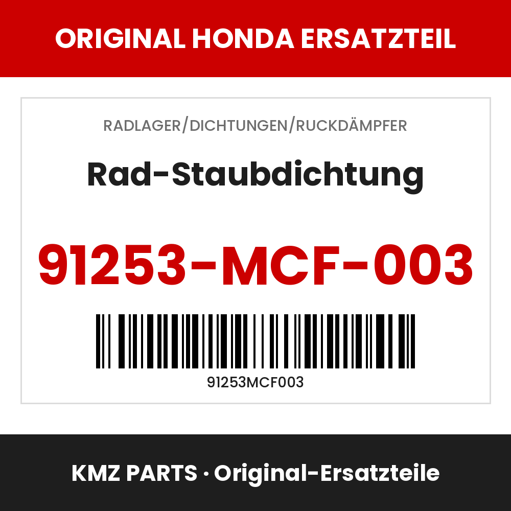 Honda Original Rad-Staubdichtung 91253-MCF-003