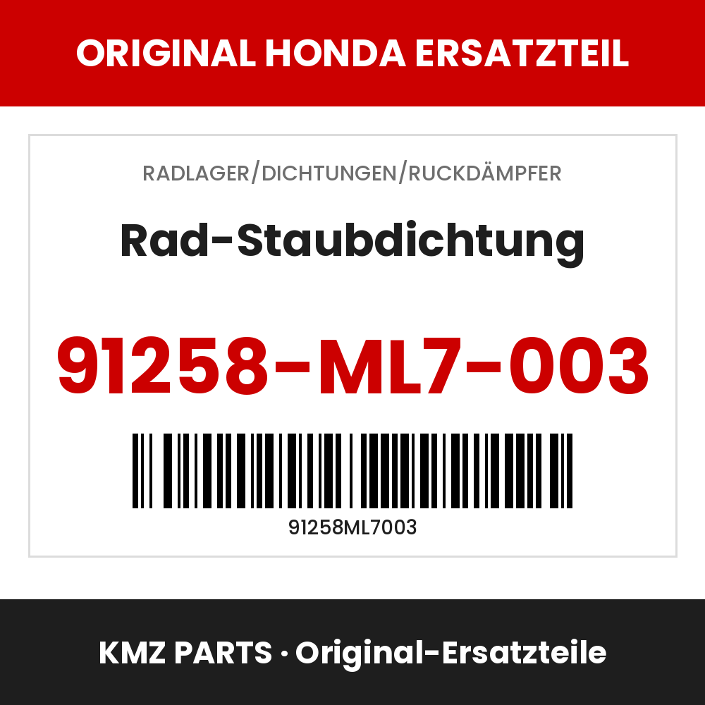 Honda Original Rad-Staubdichtung 91258-ML7-003