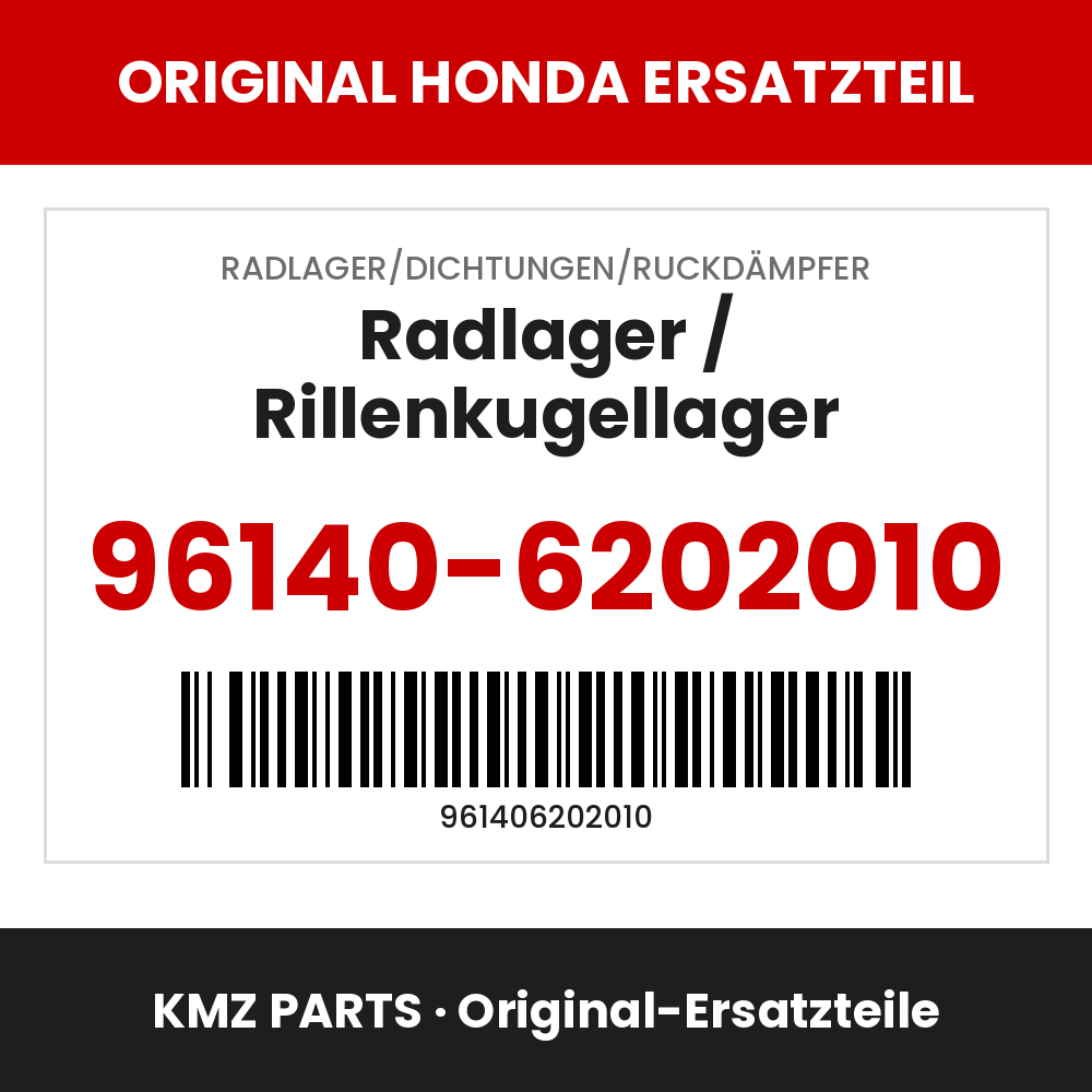 Honda Original Radlager / Rillenkugellager 96140-6202010