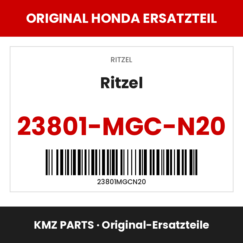 Honda Original Ritzel 23801-MGC-N20