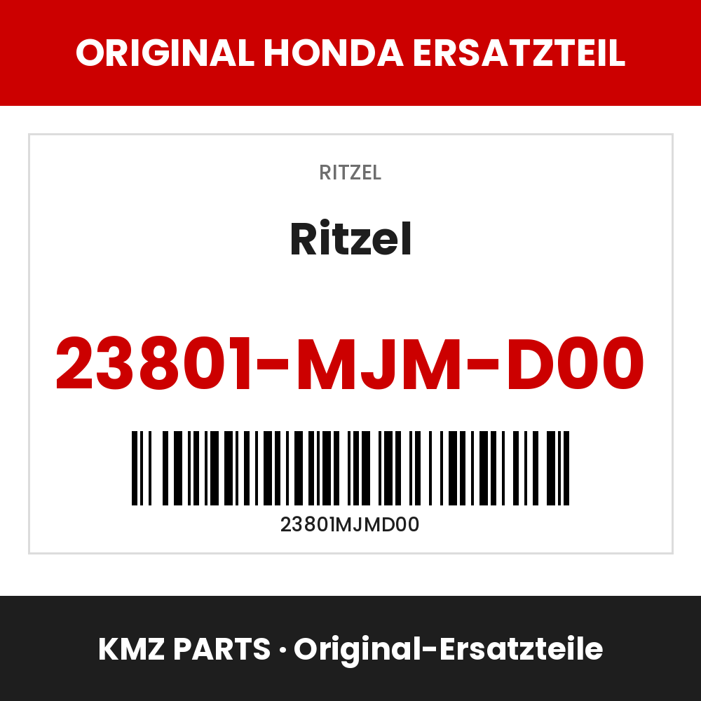 Honda Original Ritzel 23801-MJM-D00