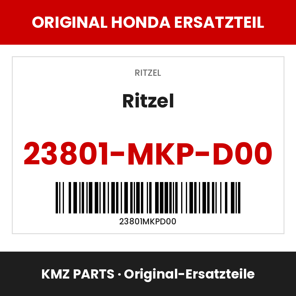 Honda Original Ritzel 23801-MKP-D00