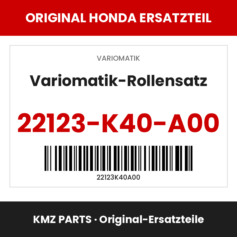 Honda Original Variomatik-Rollensatz 22123-K40-A00