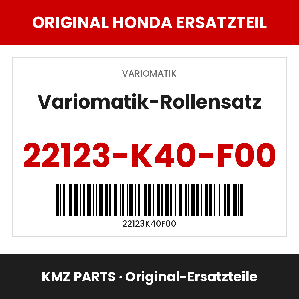 Honda Original Variomatik-Rollensatz 22123-K40-F00