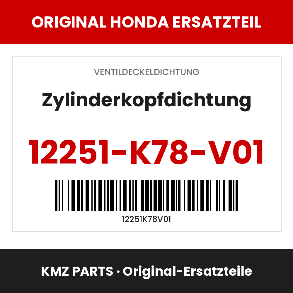 Honda Original Zylinderkopfdichtung 12251-K78-V01