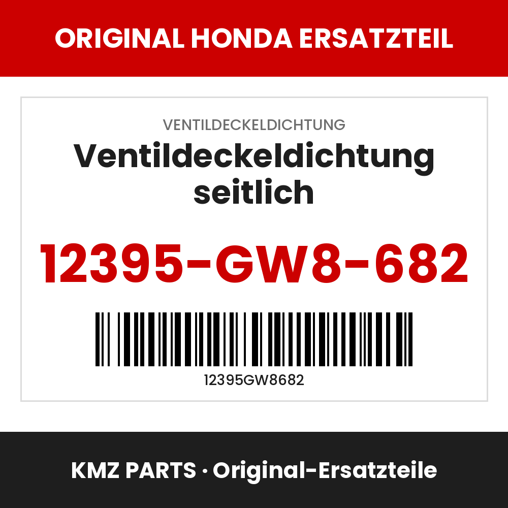Honda Original Ventildeckeldichtung seitlich 12395-GW8-682