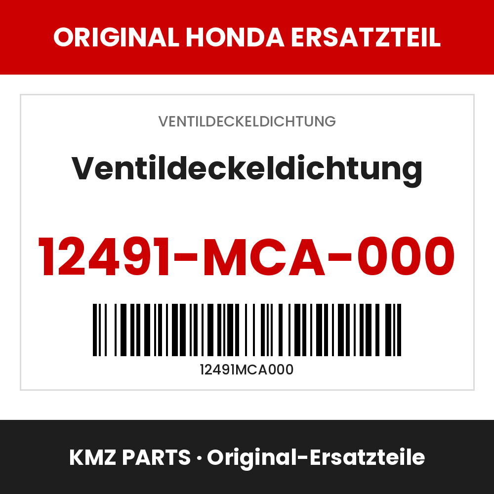 Honda Original Ventildeckeldichtung 12491-MCA-000