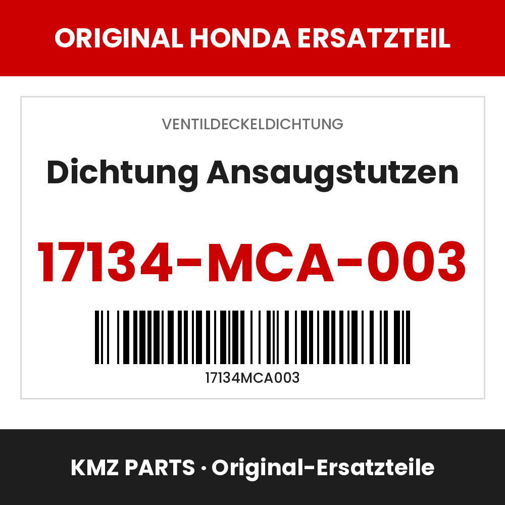 Honda Original Dichtung Ansaugstutzen 17134-MCA-003