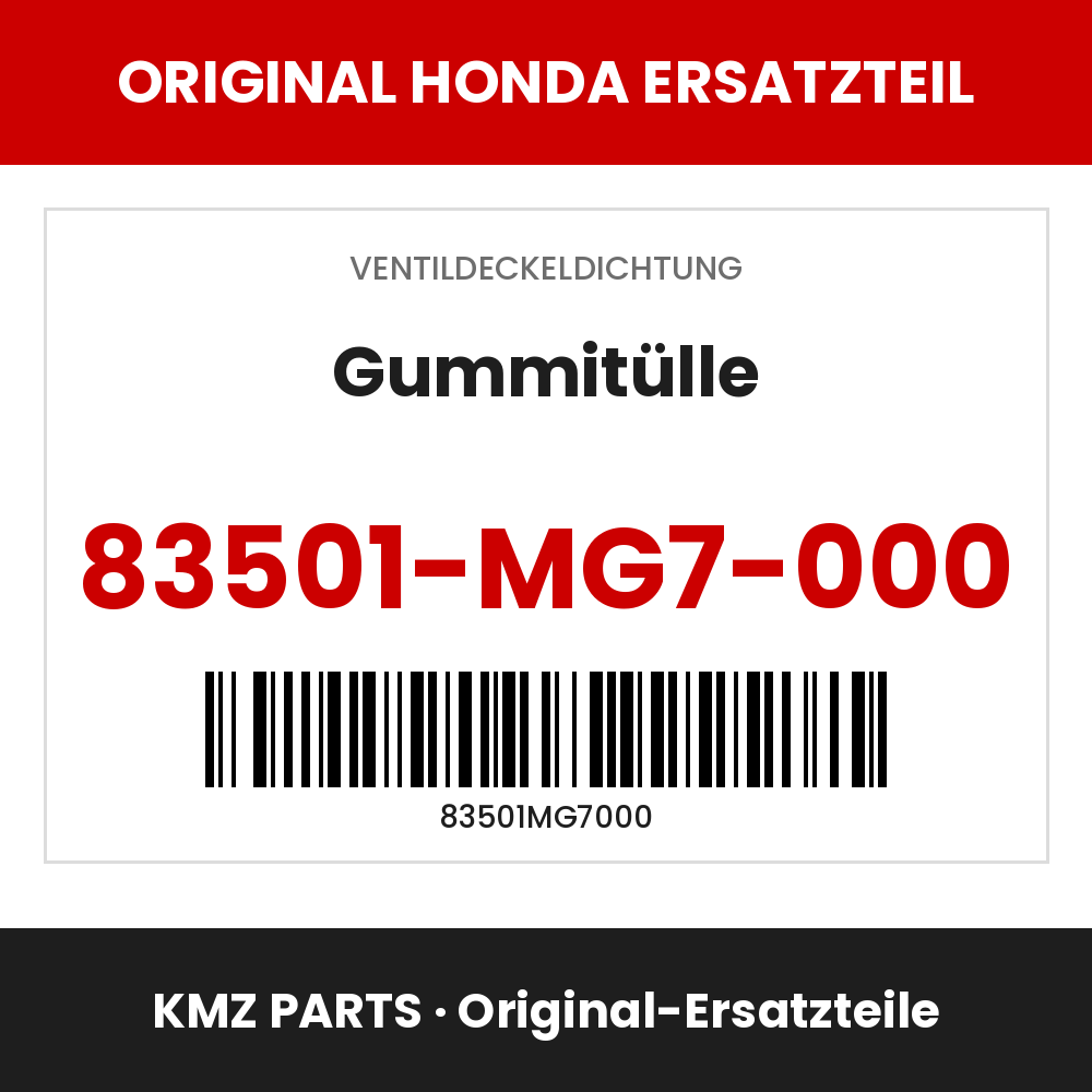 Honda Original Gummitülle 83501-MG7-000
