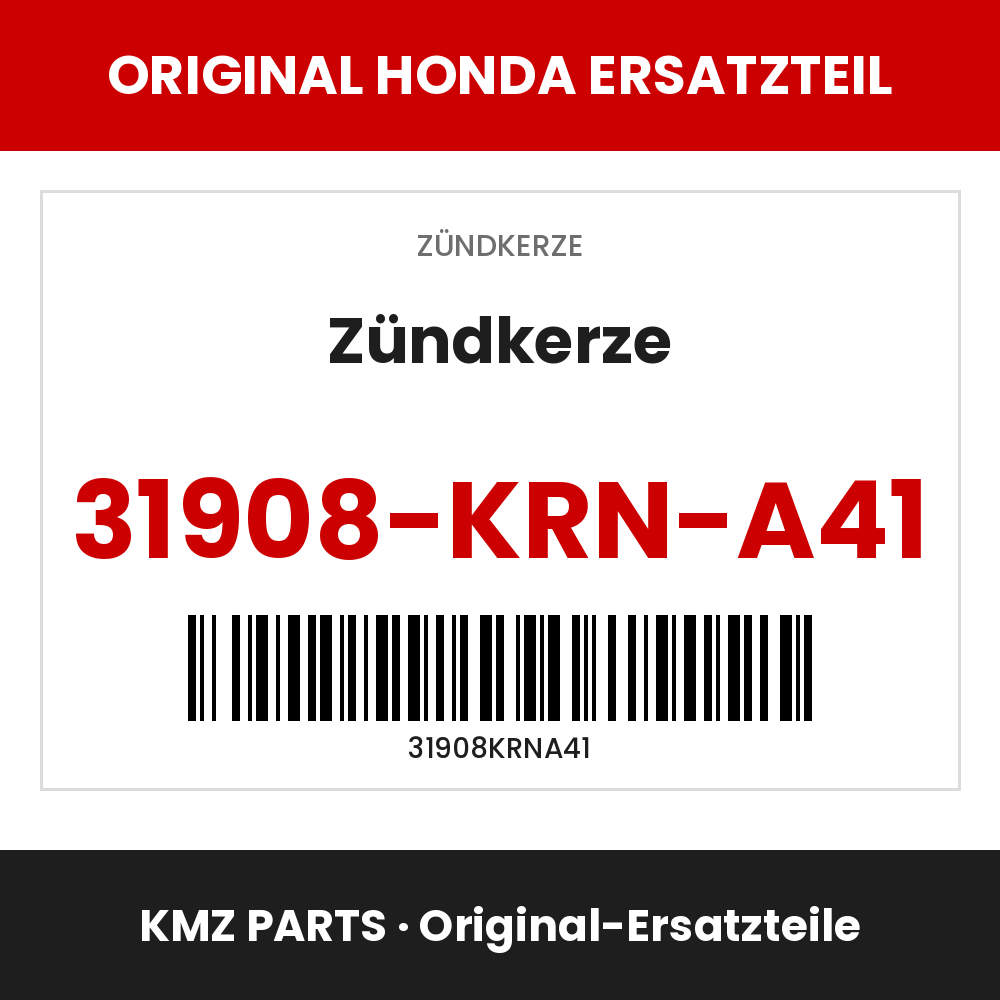 Honda Original Zündkerze 31908-KRN-A41