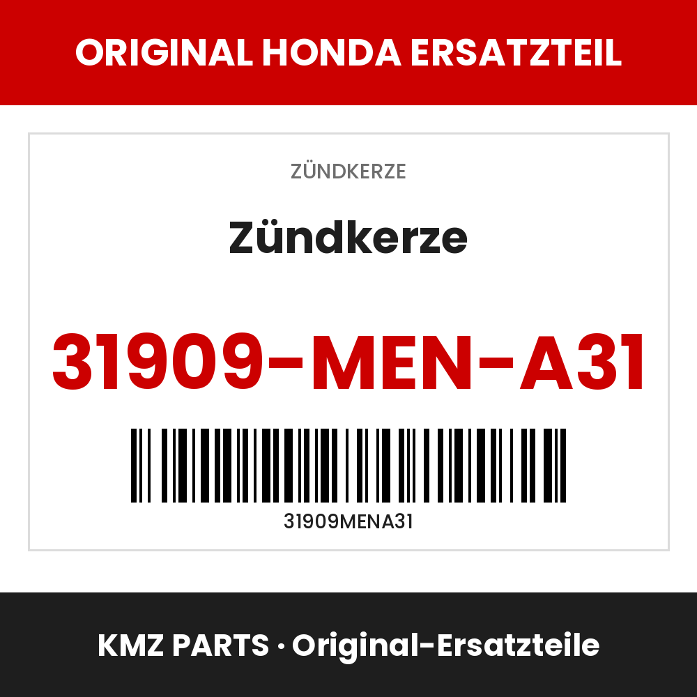 Honda Original Zündkerze 31909-MEN-A31