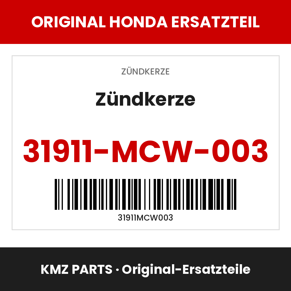 Honda Original Zündkerze 31911-MCW-003