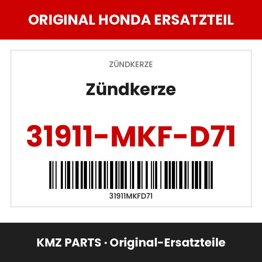 Honda Original Zündkerze 31911-MKF-D71