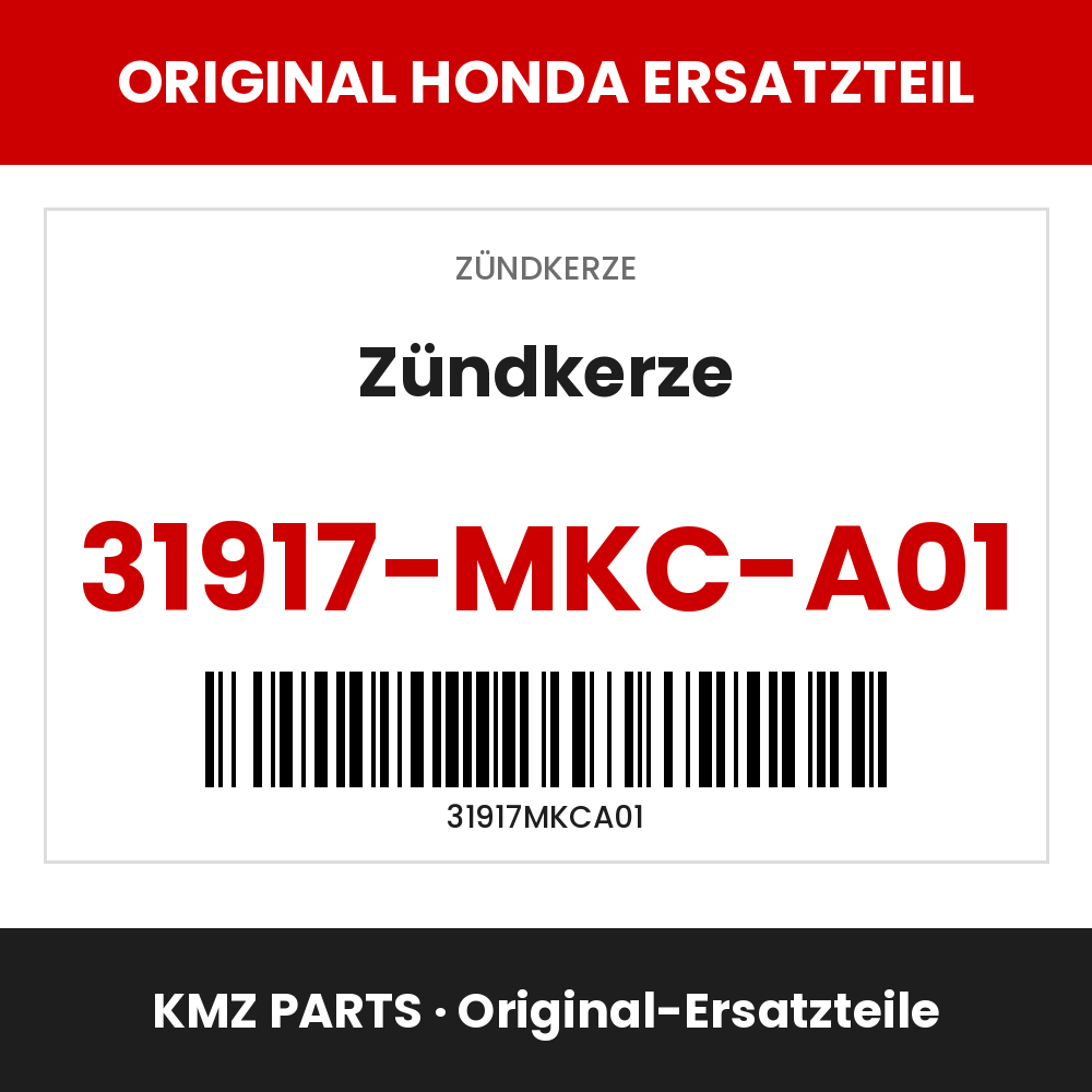Honda Original Zündkerze 31917-MKC-A01