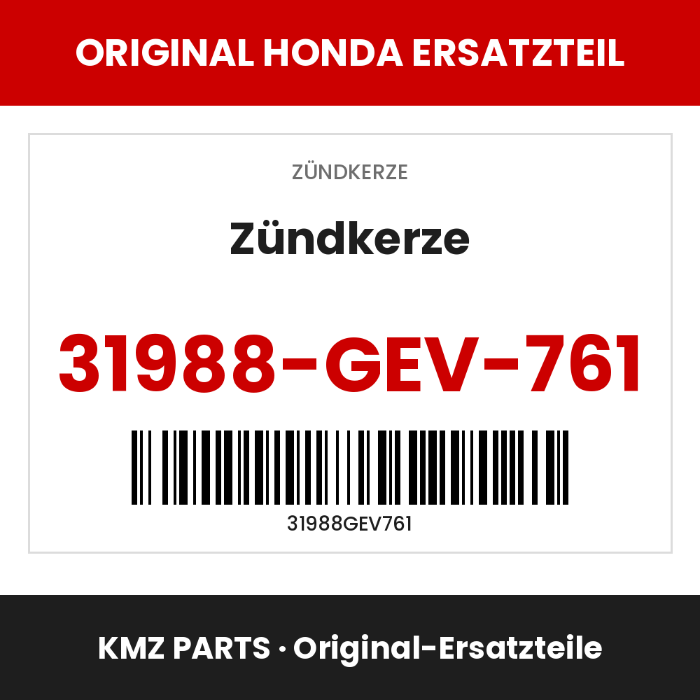 Honda Original Zündkerze 31988-GEV-761
