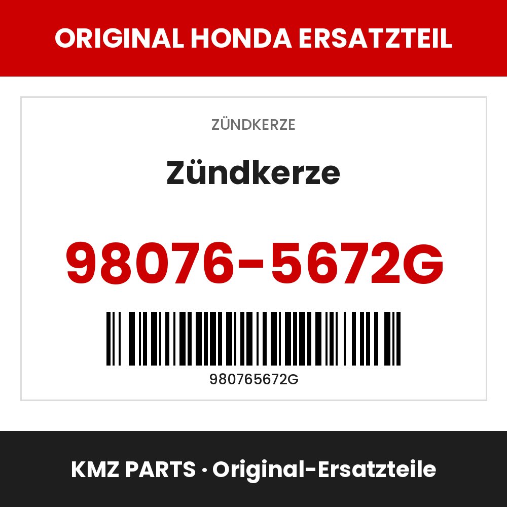 Honda Original Zündkerze 98076-5672G