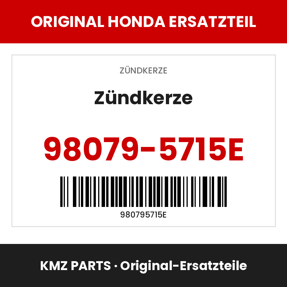 Honda Original Zündkerze 98079-5715E