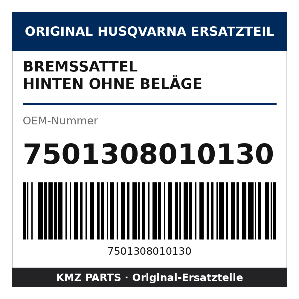 Husqvarna Original Bremssattel hinten ohne Beläge 7501308010130