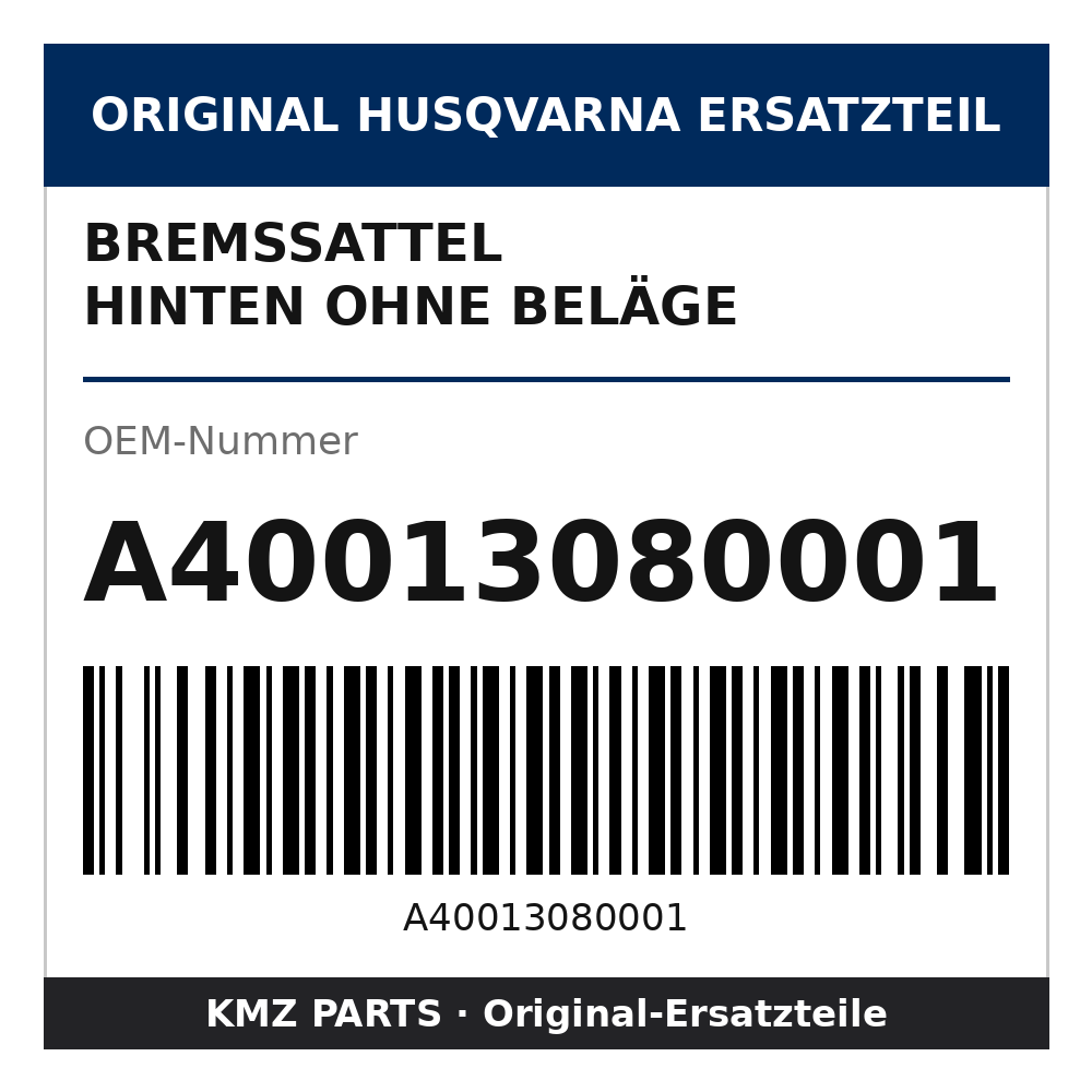 Husqvarna Original Bremssattel hinten ohne Beläge A40013080001