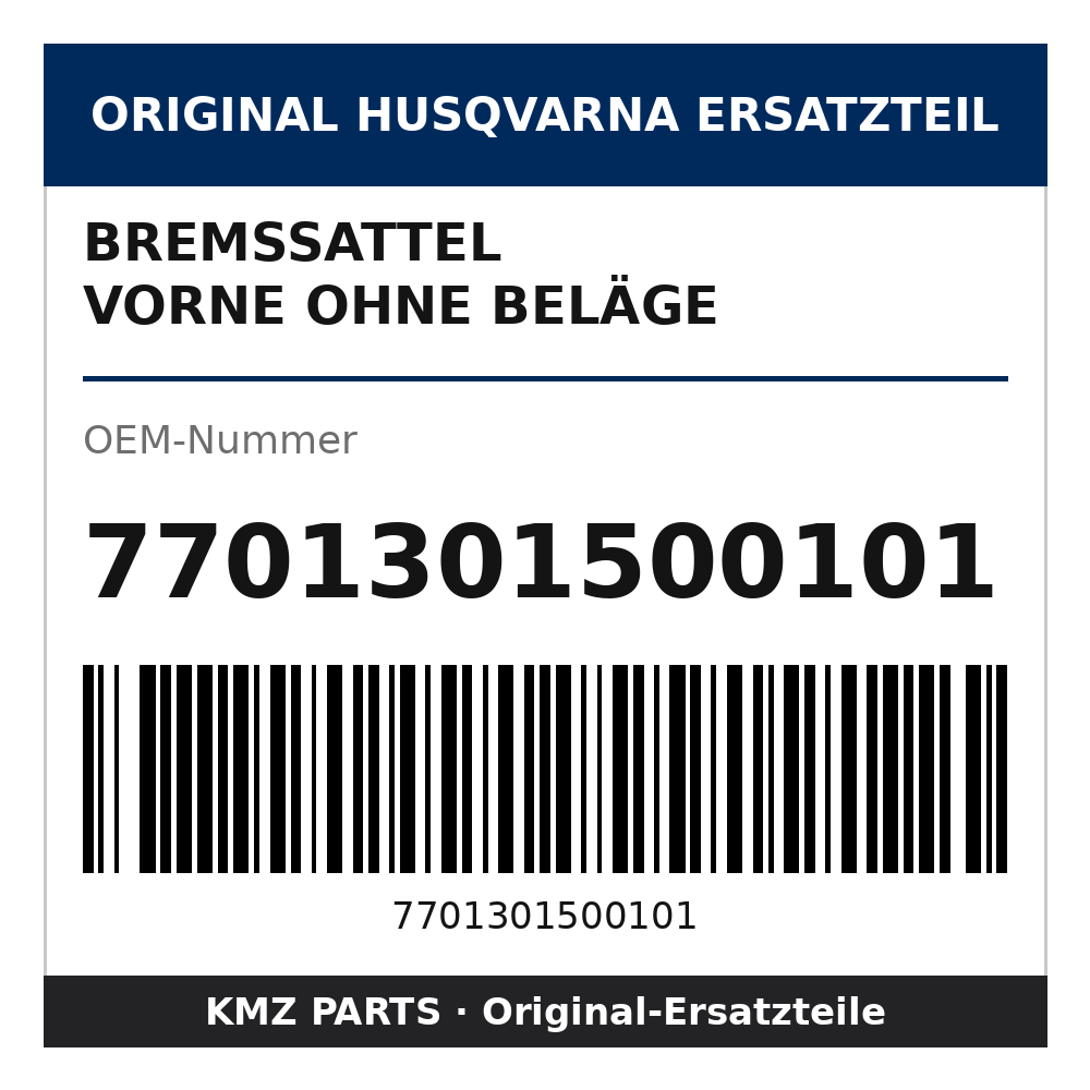 Husqvarna Original Bremssattel vorne ohne Beläge 7701301500101