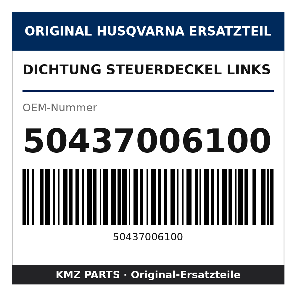Husqvarna Original Dichtung Steuerdeckel links 50437006100