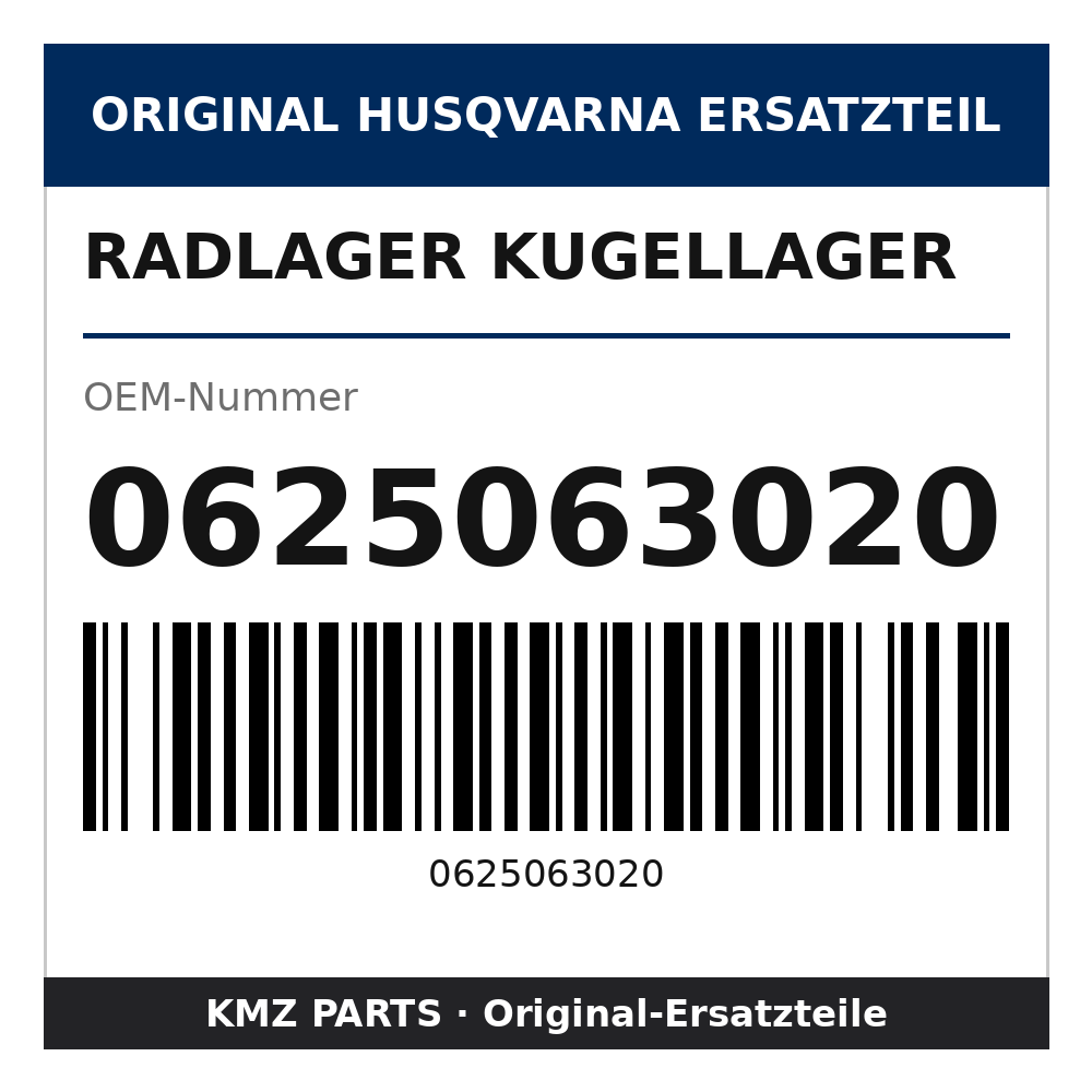 Husqvarna Original Radlager Kugellager 0625063020