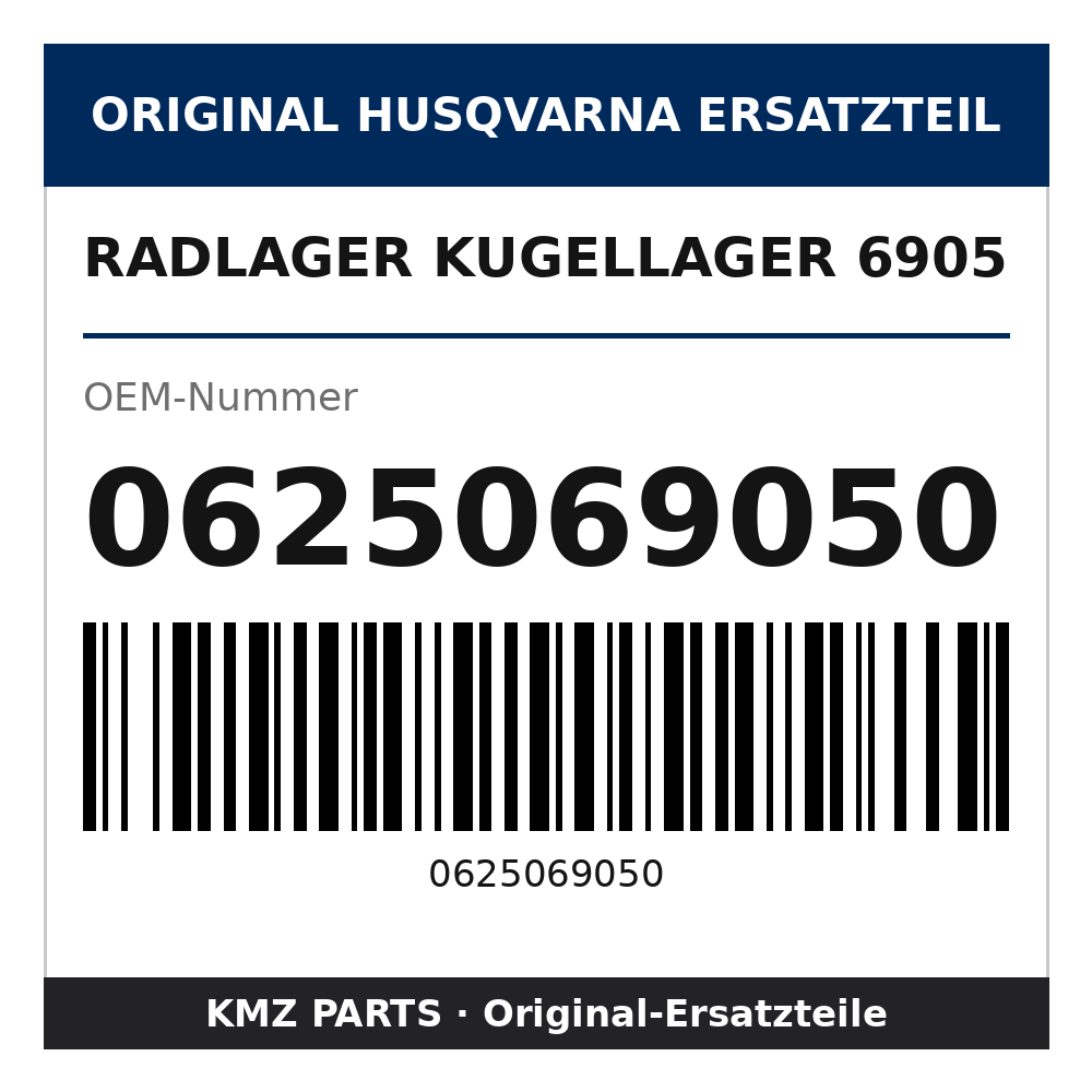 Husqvarna Original Radlager Kugellager 6905 0625069050