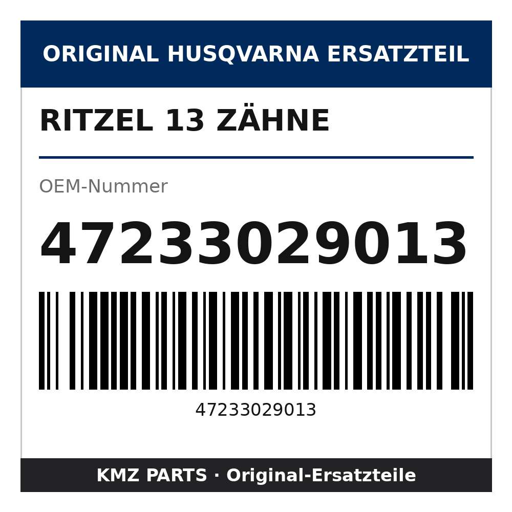Husqvarna Original Ritzel 13 Zähne 47233029013