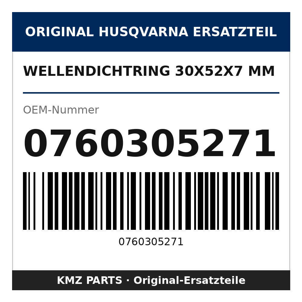 Husqvarna Original Wellendichtring 30x52x7 mm 0760305271