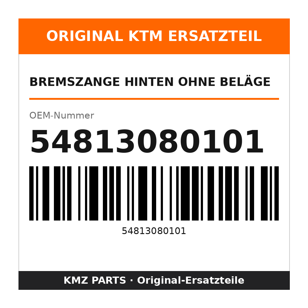 KTM Bremszange hinten ohne Beläge 54813080101