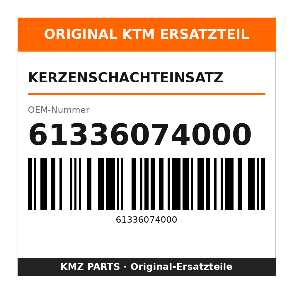 KTM Kerzenschachteinsatz 61336074000