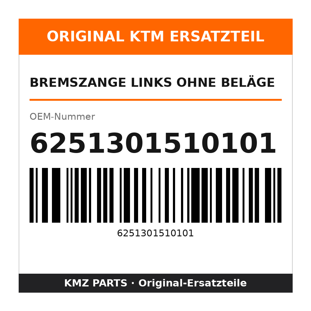 KTM Bremszange links ohne Beläge 6251301510101